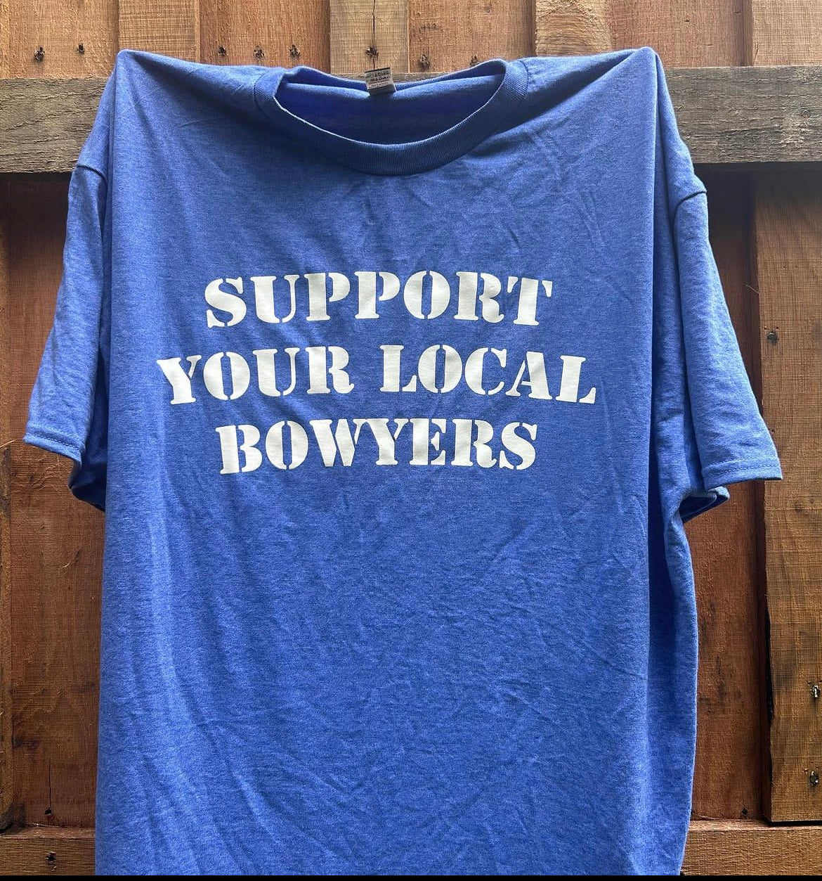 Support your Local Bowyers